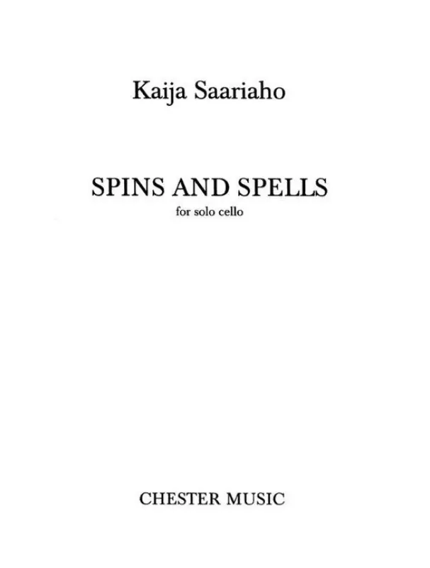 Ihned K Objednání Kaija Saariaho Spins And Spells (noty na violoncello)