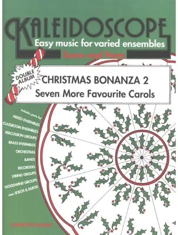 Kaleidoscope Christmas Bonanza 2 (noty pro flexibilní orchestr, party, partitura) Rychlé Dodání