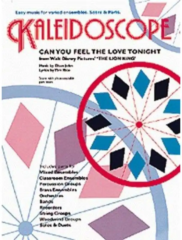 Kaleidoscope Elton John - Can You Feel The Love Tonight (snadné noty, party, partitura pro orchestr) Omezená Nabídka