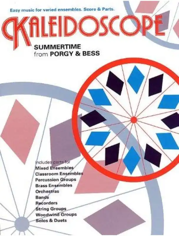 Kaleidoscope George Gershwin - Summertime (snadné noty, party, partitura pro orchestr) Top Prodej