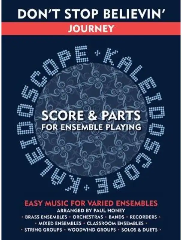 Speciální Cena Kaleidoscope Journey - Don‘t Stop Believin‘ (snadné noty, party, partitura pro orchestr)