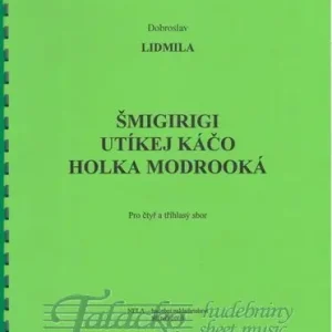 Značkový Šmigirigi, Utíkej Káčo, Holka modrooká