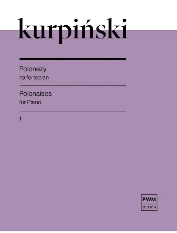 Oblíbený Karol Kurpinski Polonaises For Piano 1 (noty na klavír)