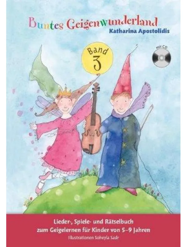 Katharina Apostolidis Buntes Geigenwunderland Band 3 (noty na housle) (+audio) Must-Have