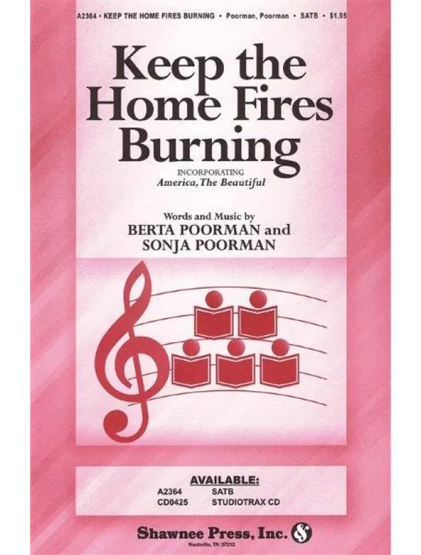 Keep The Home Fires Burning (With ‘America, The Beautiful‘) - SATB (noty na sborový zpěv) - SADA 5 ks Nakupujte Hned