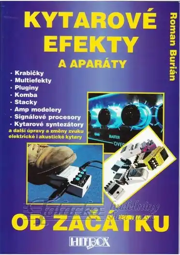 Kytarové efekty a aparáty od začátku Akční Nabídka