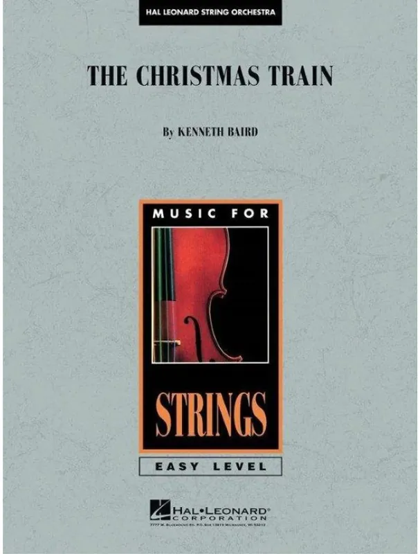 Akční Nabídka Kenneth Baird The Christmas Train (snadné noty pro smyčcový orchestr, party, partitura)