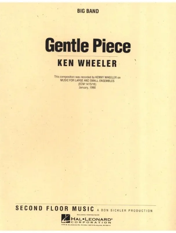 Kenny Wheeler Gentle Piece (noty pro jazzový big band, party, partitura) Cenový Hit