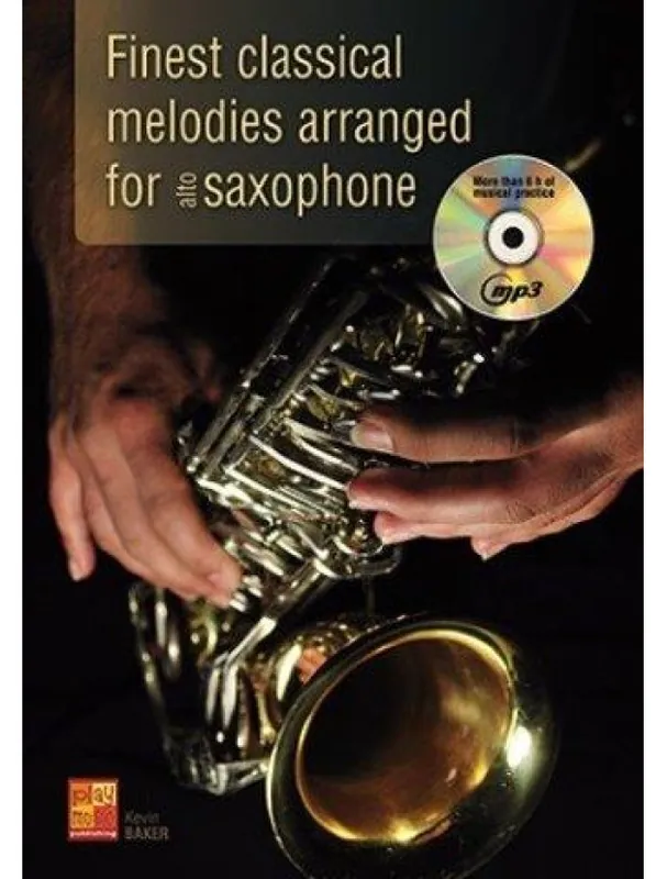 Kevin Baker Finest Classical Melodies Arranged For Alto Saxophone (noty na altsaxofon) (+audio) Originální