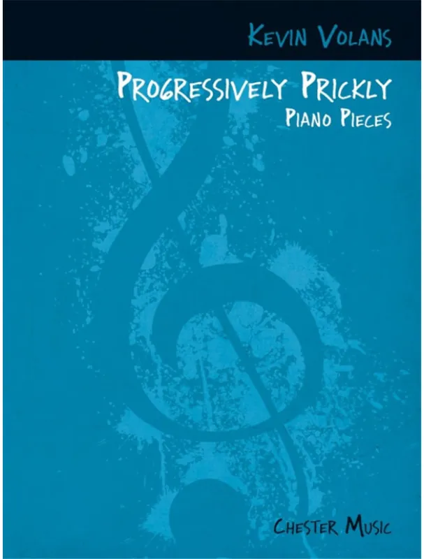 Sleva Kevin Volans Progressively Prickly Piano Pieces (noty na klavír)