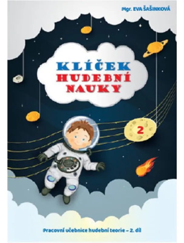 Zlevněný Klíček hudební nauky 2 - Eva Šašinková