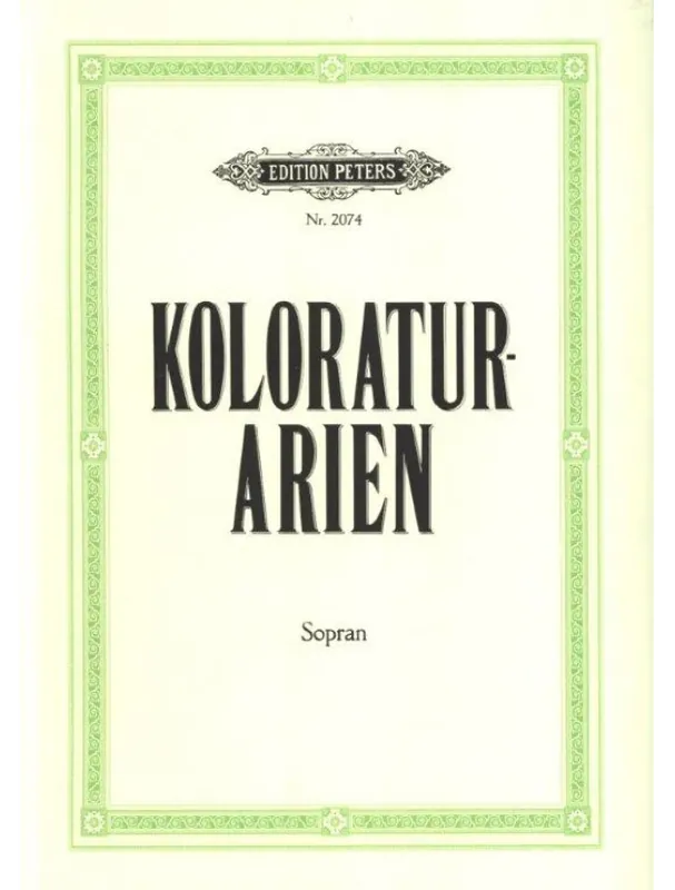 Koupit Online Koloratur-Arien - Sopran (noty na klavír, zpěv)