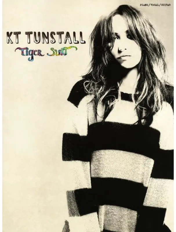 KT Tunstall Tiger Suit (noty, akordy, texty, klavír, kytara, zpěv) Nejprodávanější