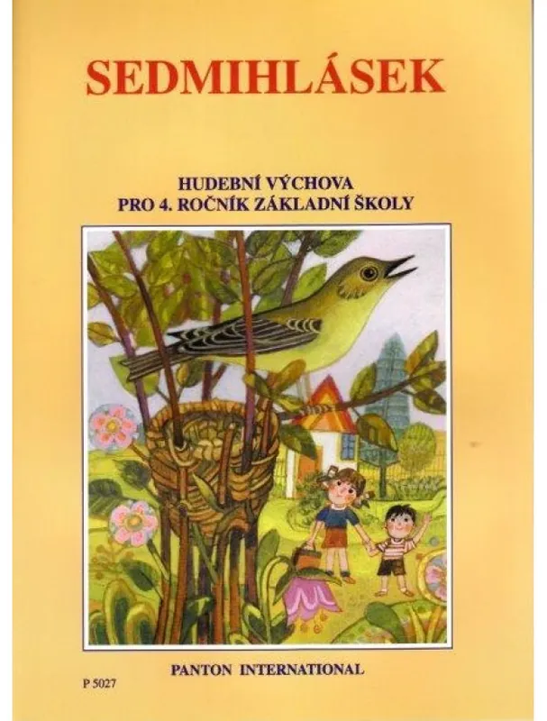 Pouze Dnes Ladislav Daniel Sedmihlásek - hudební výchova pro 4. ročník ZŠ