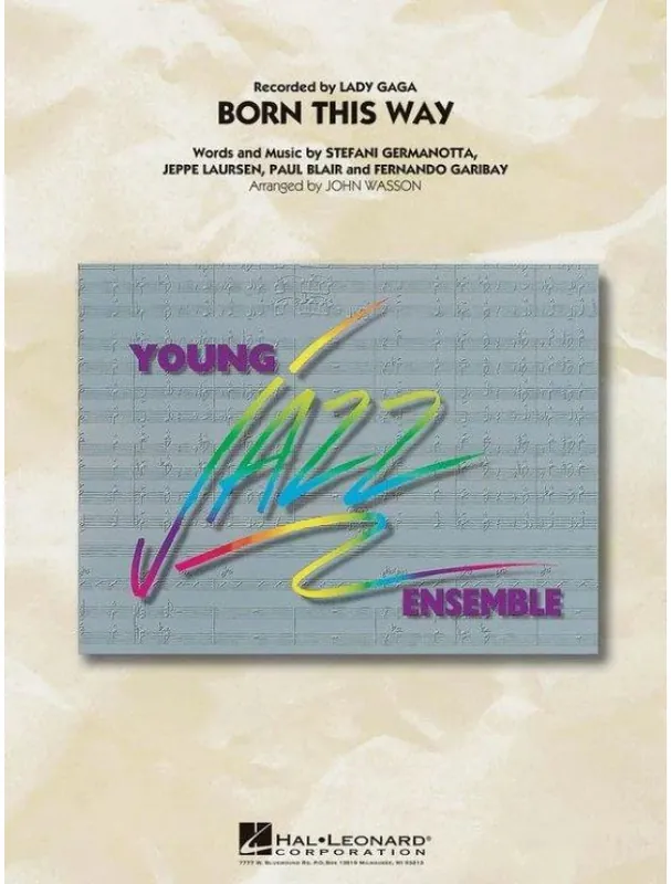 Časově Omezené Lady Gaga Born This Way (noty pro školní jazzový orchestr, party, partitura)
