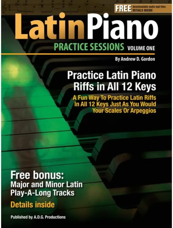 Cenová Bomba Latin Piano Practice Sessions In All 12 Keys - Volume 1 (noty na klavír)(+audio)