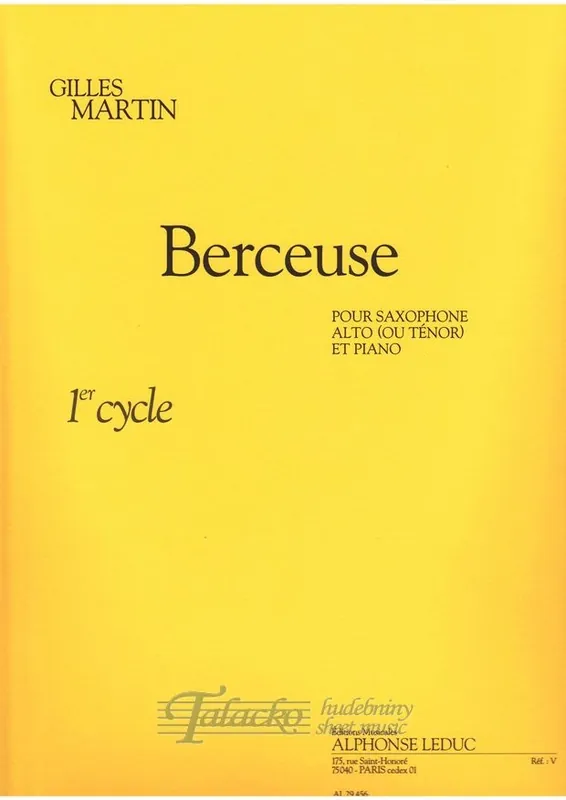 Rychlé Dodání Berceuse pour saxophone alto (ou ténor) et piano
