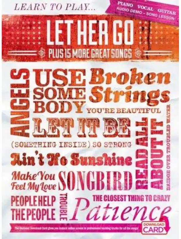 Autentický Learn To Play ‘Let Her Go‘ Plus 15 More Great Songs (noty na klavír, zpěv, akordy na kytaru) (+audio)