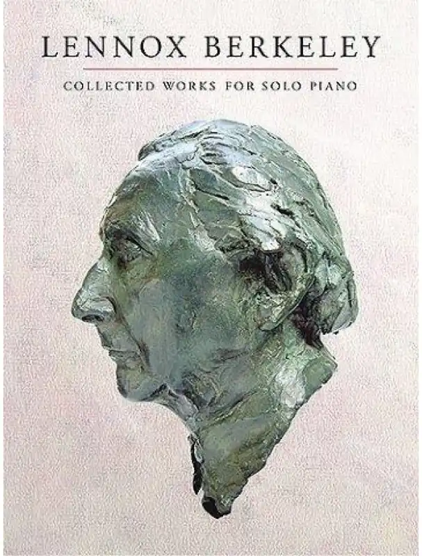 Lennox Berkeley Collected Works For Solo Piano (noty na sólo klavír) Horká Nabídka