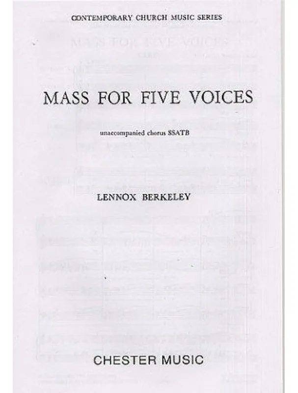 Lennox Berkeley Mass For Five Voices Op.64 (noty na sborový zpěv SATB) Speciální Cena