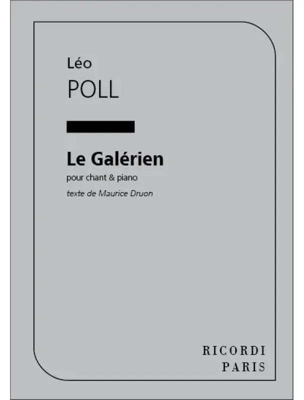 Léo Poll Le Galérien - Mezzo-Soprano (noty na klavír, zpěv) Hit Sezóny