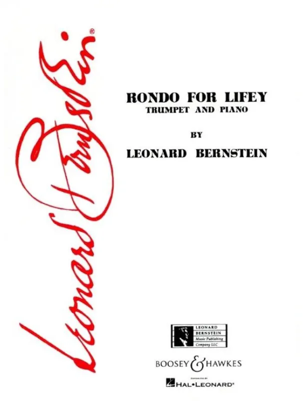 Finální Výprodej Leonard Bernstein Rondo For Lifey (noty na trubku, klavír)