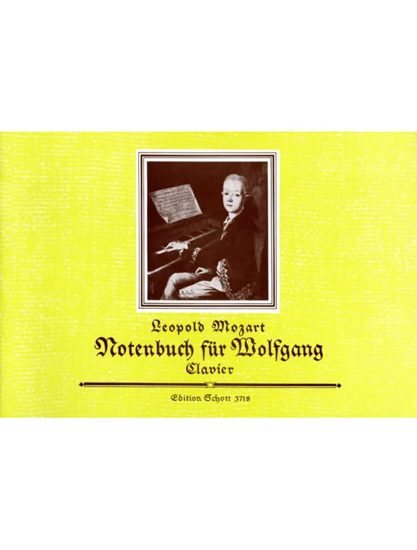 Autentický Leopold Mozart Notenbuch Fur Wolfgang (noty na klavír)