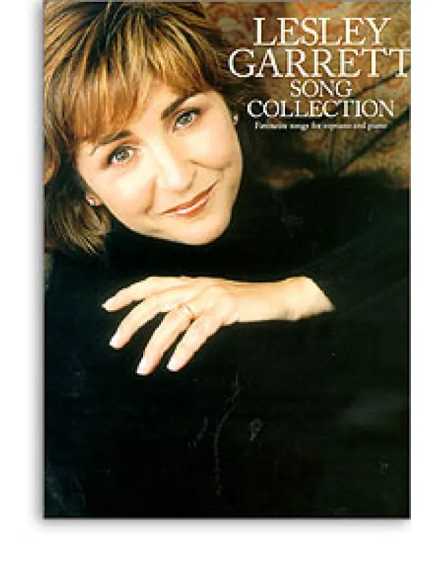 Hit Sezóny Lesley Garrett Song Collection (noty, zpěv, klavír)