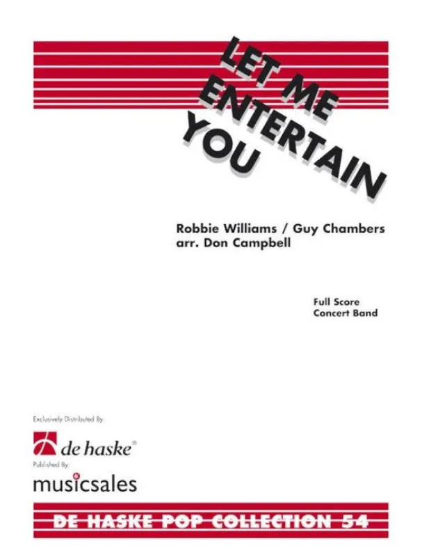 Let Me Entertain You A Robbie Williams Medley (noty pro koncertní orchestr, party, partitura) Oblíbený