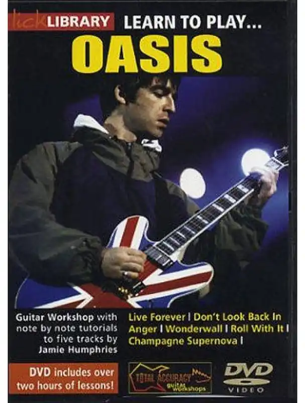 Dokud Zásoby Vydrží Lick Library Learn To Play Oasis (video škola hry na kytaru)