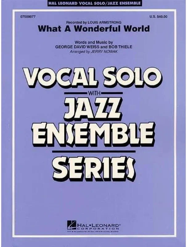 Louis Armstrong What a Wonderful World (noty pro jazzový orchestr+zpěv, party, partitura) Cenový Hit
