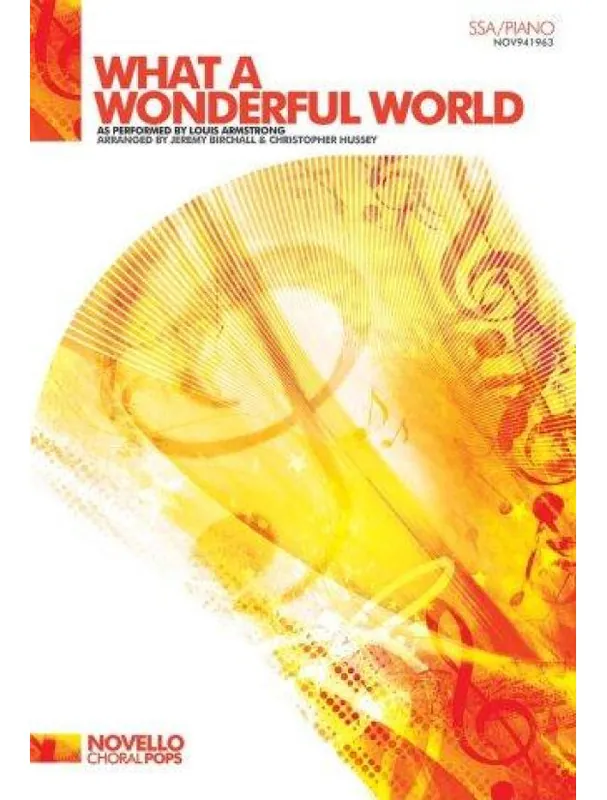 Louis Armstrong What A Wonderful World (SSA/Piano) (noty pro sborový zpěv, klavír) - SADA 5 ks Omezená Nabídka