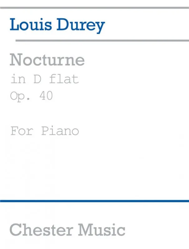 Autentický Louis Durey Nocturne In D Flat, Op.40 (noty na klavír)
