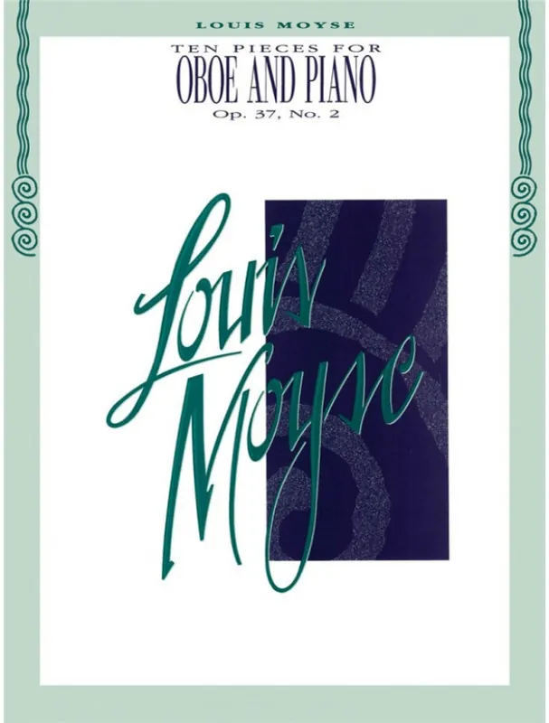 Louis Moyse 10 Pieces for Oboe and Piano, Op. 37, No. 2 (noty na hoboj, klavír) Akční Nabídka