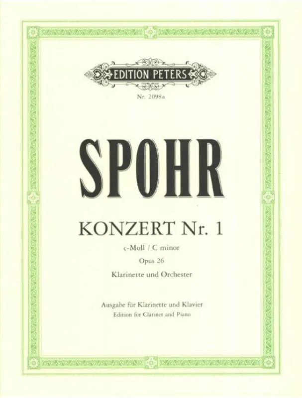Louis Spohr Clarinet Concerto No. 1 in C minor op. 26 (noty na klarinet, klavír) Nejlepší Cena