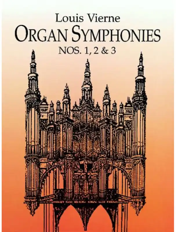Nakupujte Hned Louis Vierne Organ Symphonies 1, 2 & 3 (noty na varhany)