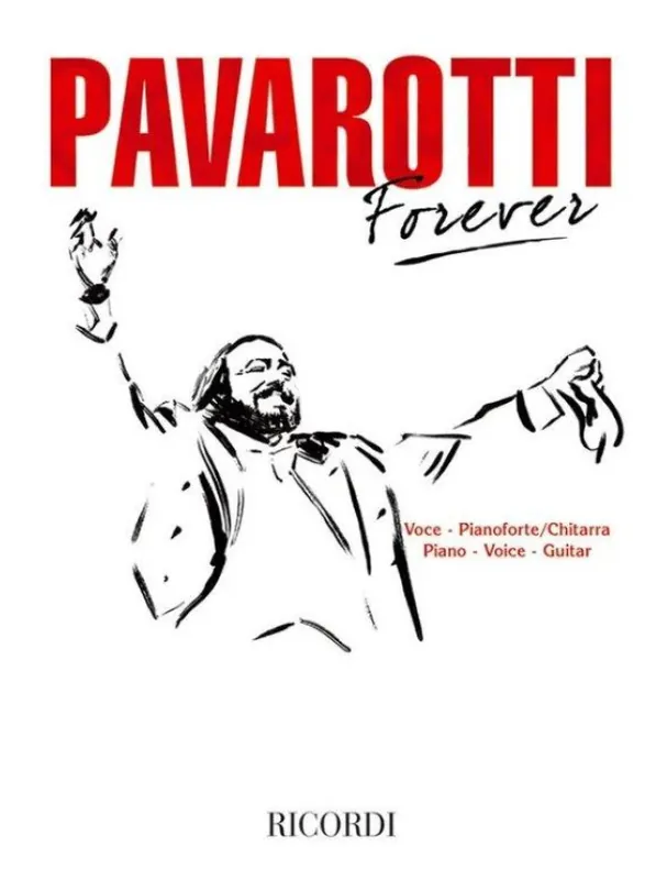 Nová Kolekce Luciano Pavarotti Forever (noty na klavír, zpěv, akordy)
