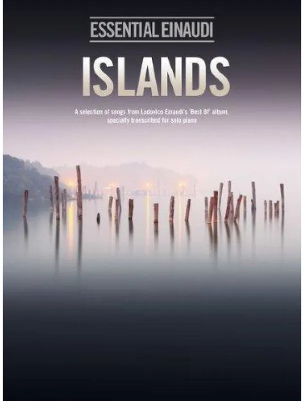 Nejlepší Volba Ludovico Einaudi Islands - Essential Einaudi (noty, sólo klavír)