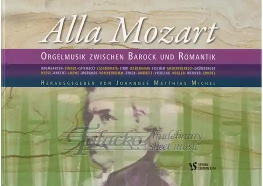 Cenová Bomba Alla Mozart - Orgelmusik zwischen Barock und Romantik
