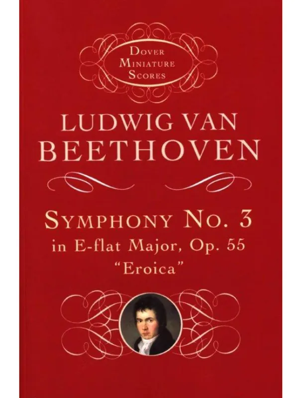 Ludwig van Beethoven Symphony No.3 In E-Flat Op.55 Eroica (noty, partitura) Víkendová Akce