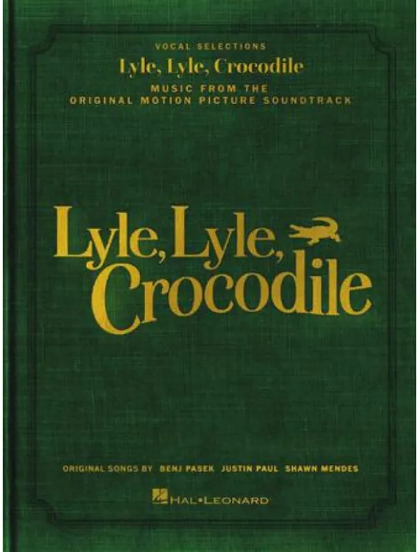 Lyle, Lyle, Crocodile / Šoumen krokodýl (noty na klavír, zpěv, akordy) Ověřený