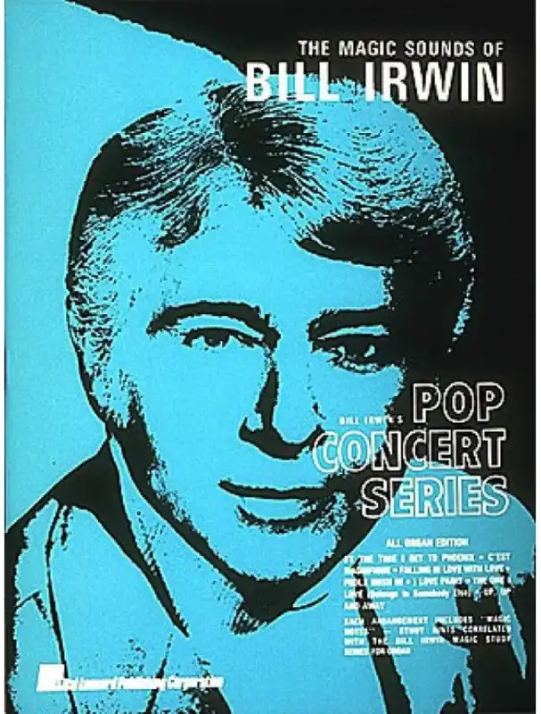 Magic Sounds Of Bill Irwin Pop Concert Serie 1 (noty na klavír) Jen Po Omezenou Doba