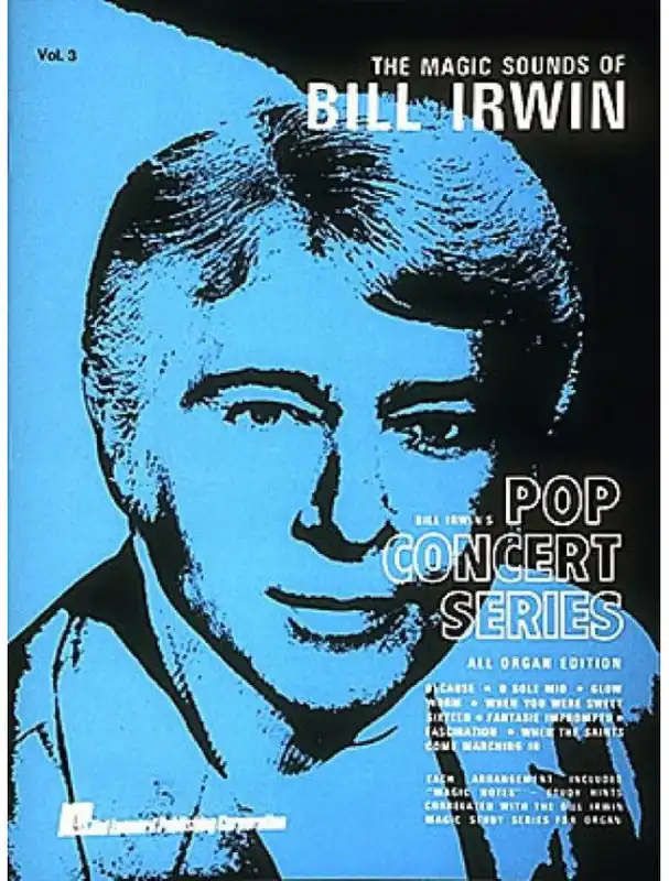 Vrácení Zdarma Magic Sounds Of Bill Irwin Pop Concert Serie 3 (noty na klavír)