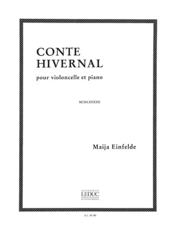 Odeslání Ihned Maija Einfelde Conte Hivernal (noty na violoncello, klavír)