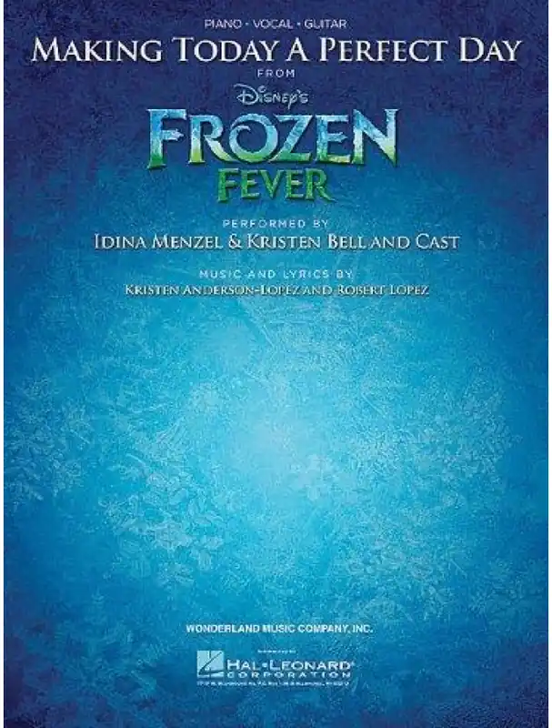 Omezená Nabídka Making Today A Perfect Day (From Frozen Fever) - Piano/Vocal (noty na klavír, zpěv, akordy na kytaru) (+audio)
