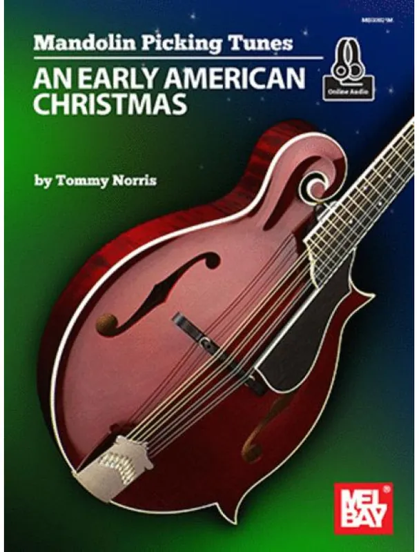 Pouze Dnes Mandolin Picking Tunes An Early American Christmas (noty, tabulatury na mandolínu) (+audio)