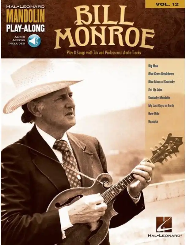 Mandolin Play-Along 12 Bill Monroe (noty, tabulatury na mandolínu) (+audio) Oblíbený
