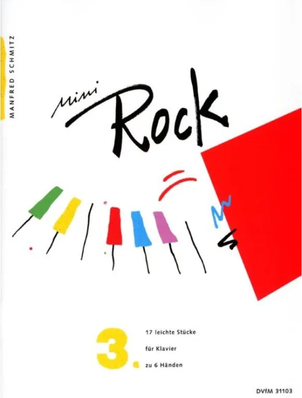 Akční Nabídka Manfred Schmitz Mini Rock 3 (noty na šestiruční klavír)