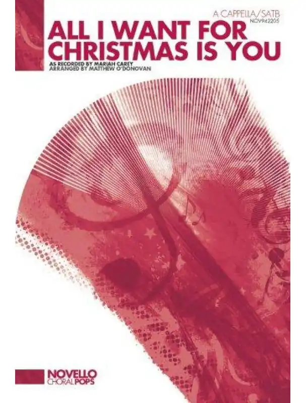 Nízká Cena Mariah Carey All I Want For Christmas Is You (SATB A Cappella) (noty pro sborový zpěv) - SADA 5 ks