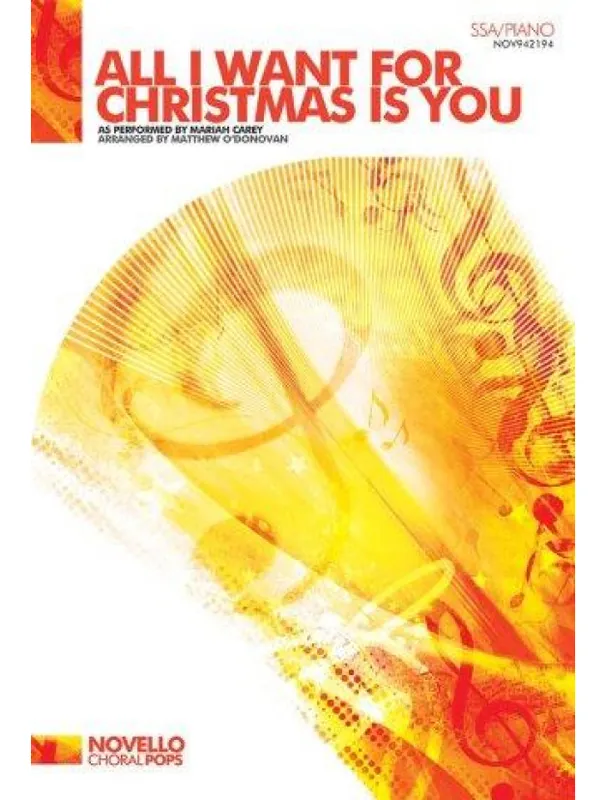 Nejlepší Volba Mariah Carey All I Want For Christmas Is You (SSA/Piano) (noty na sborový zpěv, klavír) - SADA 5 ks